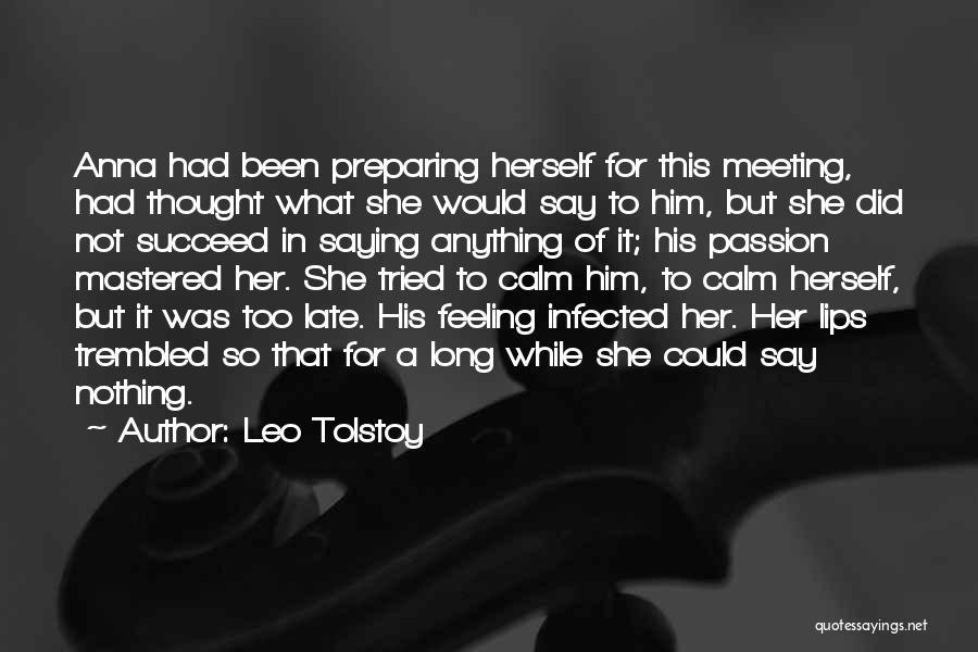 Karenina Quotes By Leo Tolstoy