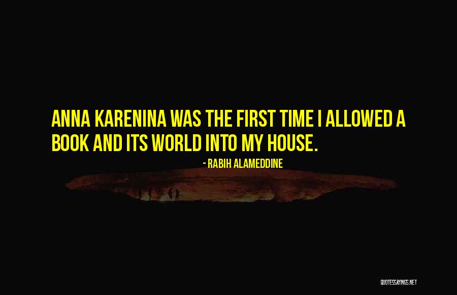 Karenina Quotes By Rabih Alameddine