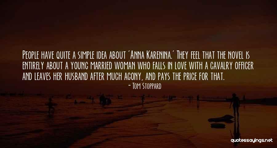 Karenina Quotes By Tom Stoppard