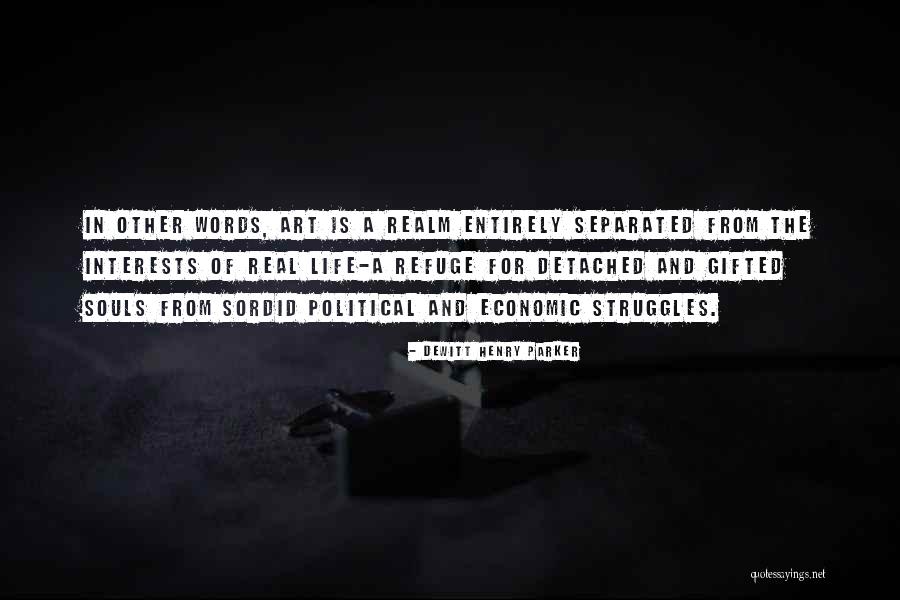 Karenlie Bright Quotes By DeWitt Henry Parker Karenlie Bright Quotes By DeWitt Henry Parker