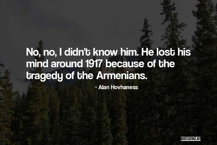 Karens Replicator Quotes By Alan Hovhaness Karens Replicator Quotes By Alan Hovhaness