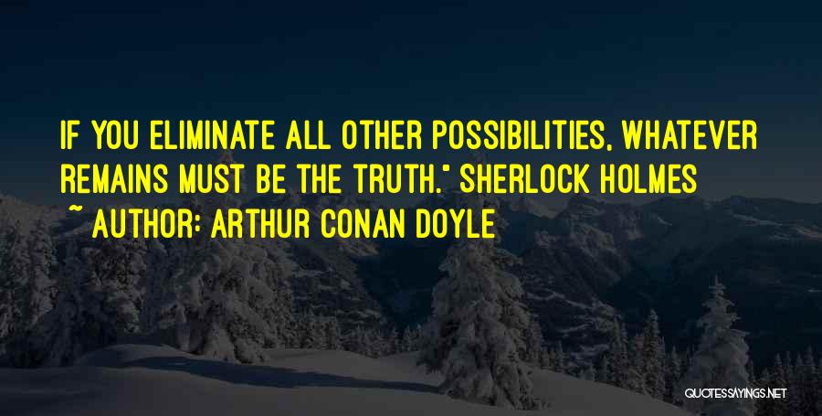 Karenza Store Quotes By Arthur Conan Doyle
