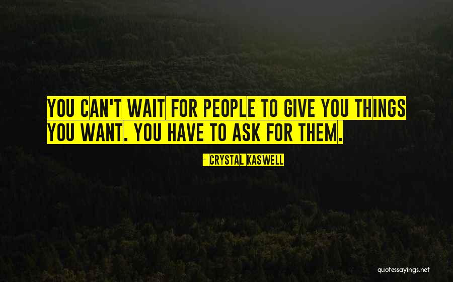 Kareth Snow Quotes By Crystal Kaswell Kareth Snow Quotes By Crystal Kaswell