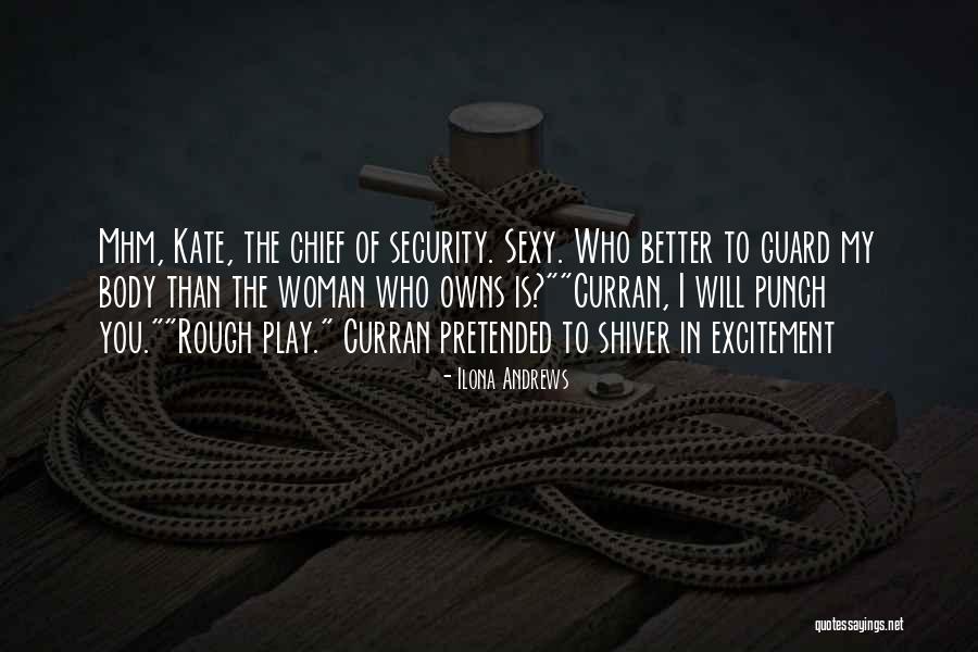 Karetta Lynette Quotes By Ilona Andrews Karetta Lynette Quotes By Ilona Andrews