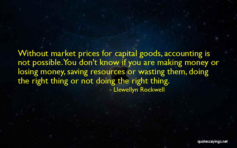Karetta Realty Quotes By Llewellyn Rockwell Karetta Realty Quotes By Llewellyn Rockwell