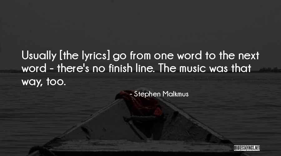 Karey Dornetto Quotes By Stephen Malkmus Karey Dornetto Quotes By Stephen Malkmus