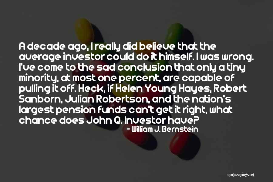 Kargadan Quotes By William J. Bernstein Kargadan Quotes By William J. Bernstein