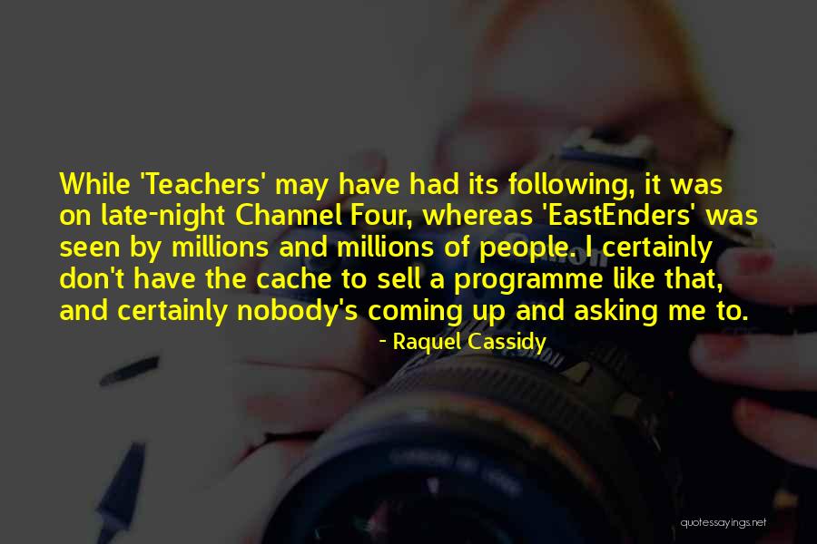 Kargalar Hakkinda Quotes By Raquel Cassidy Kargalar Hakkinda Quotes By Raquel Cassidy