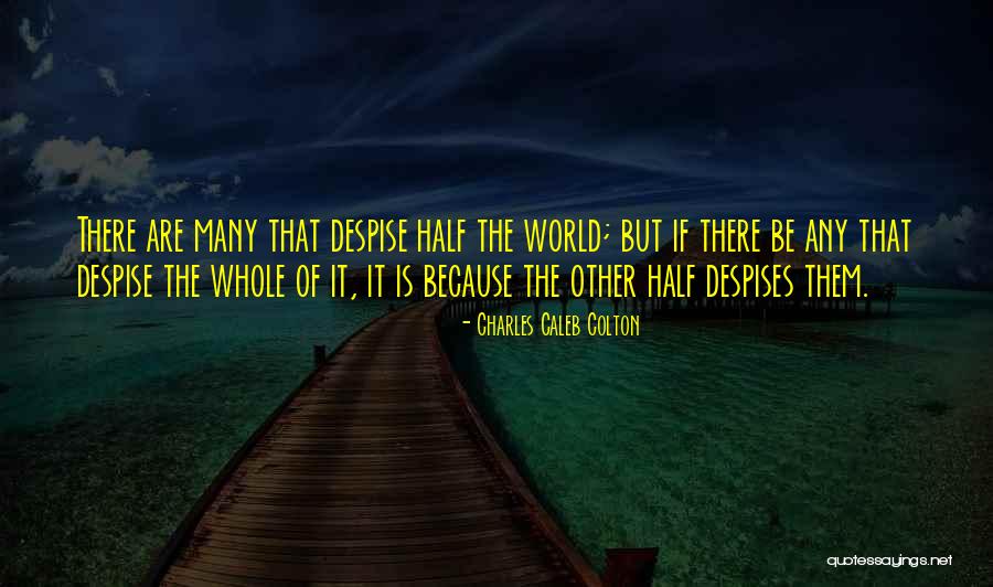 Karge And Ross Quotes By Charles Caleb Colton Karge And Ross Quotes By Charles Caleb Colton
