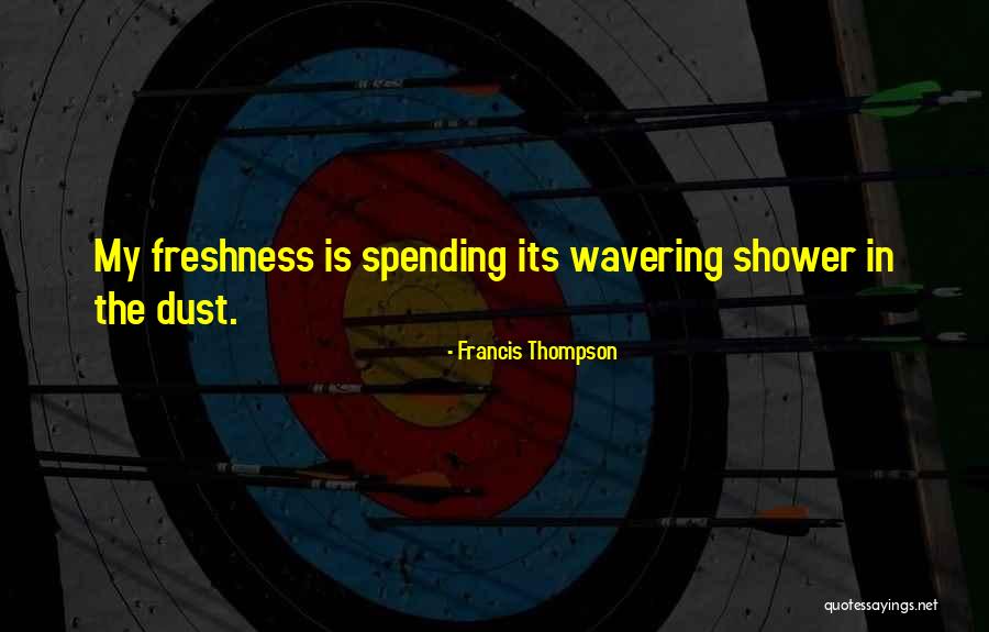 Karger Gallery Quotes By Francis Thompson Karger Gallery Quotes By Francis Thompson