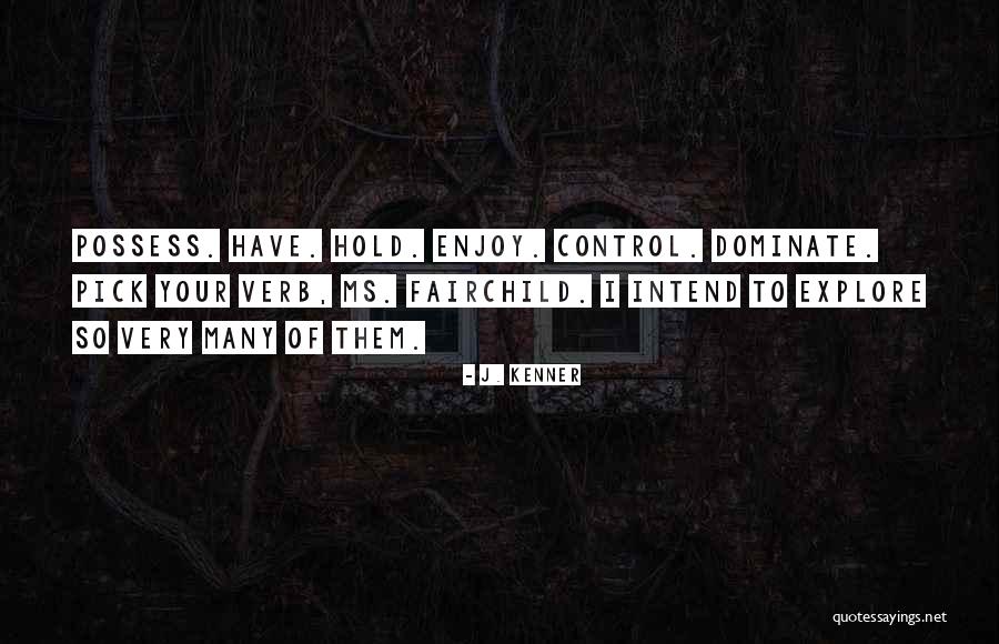 Kargianis Law Quotes By J. Kenner Kargianis Law Quotes By J. Kenner