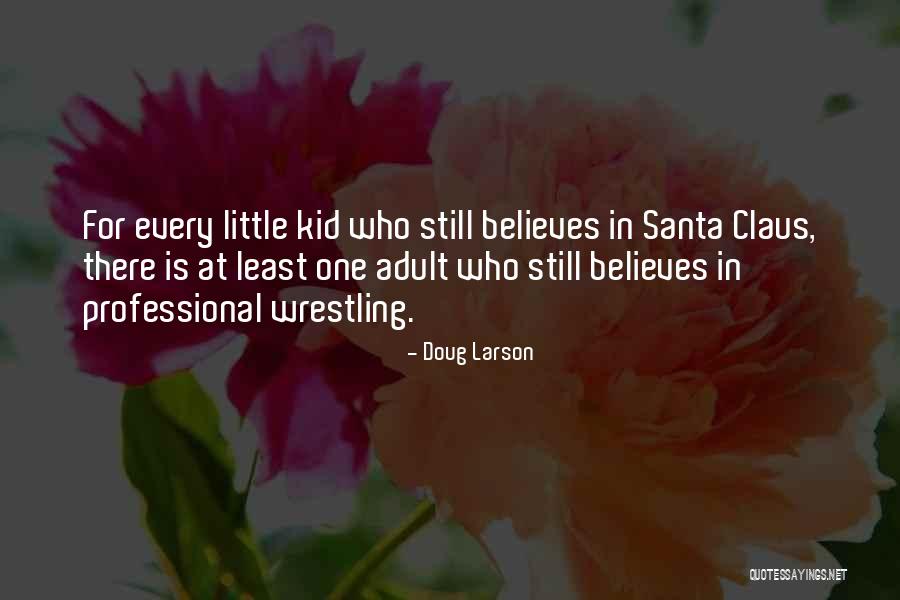 Kargisa Quotes By Doug Larson Kargisa Quotes By Doug Larson