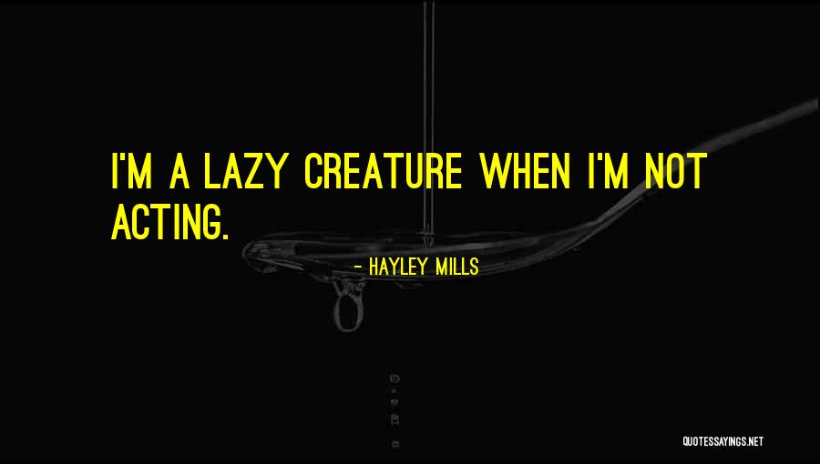 Kargman Kevin Quotes By Hayley Mills Kargman Kevin Quotes By Hayley Mills
