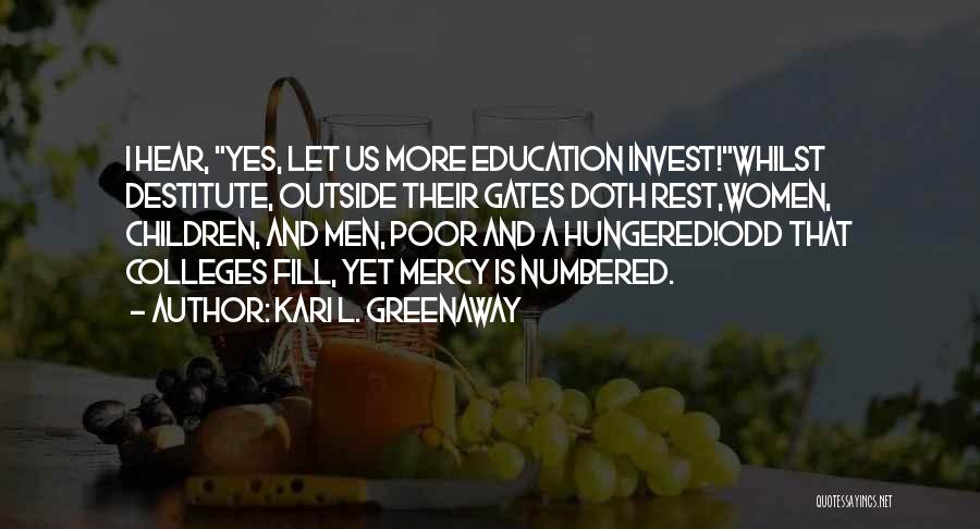 Kari L. Greenaway Quotes 501446