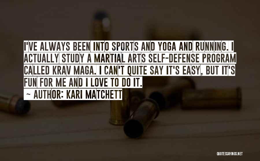 Kari Matchett Quotes 1007442