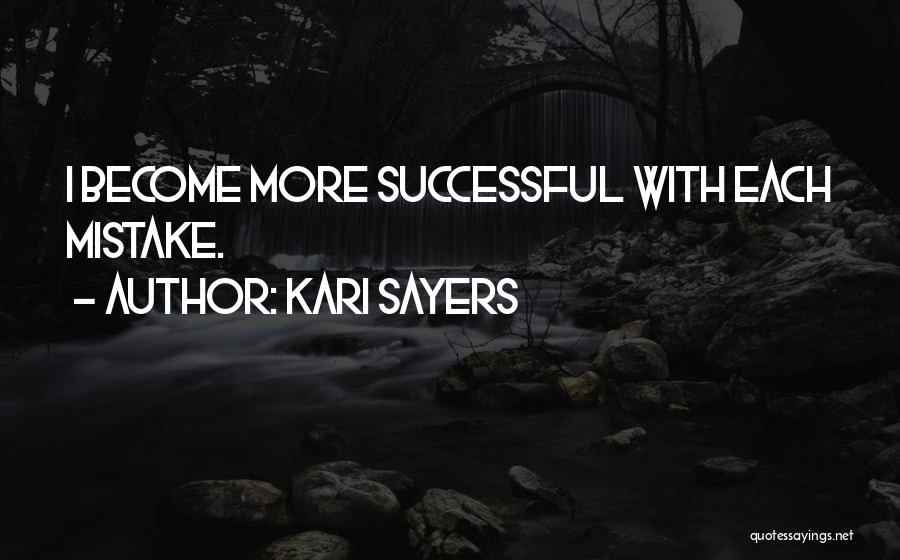 Kari Sayers Quotes 1493764