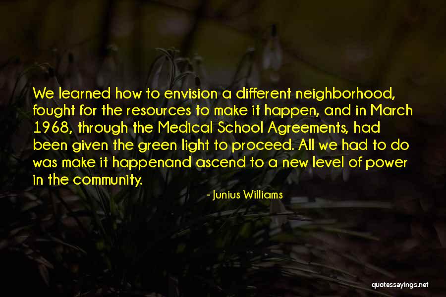Kariakoo Quotes By Junius Williams