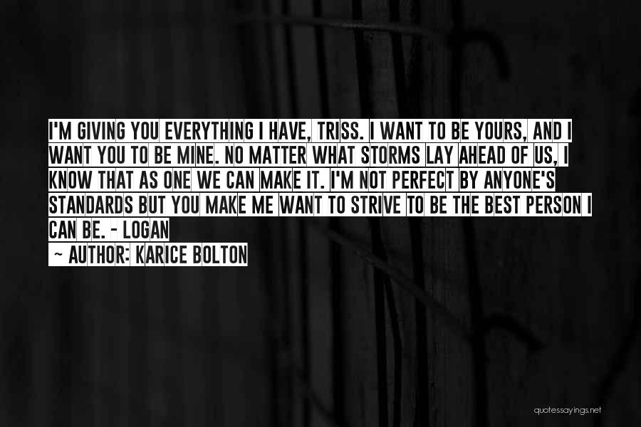Karice Bolton Quotes 805759