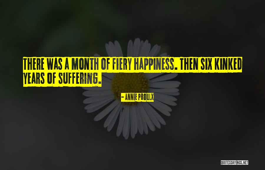 Karice Morrow Quotes By Annie Proulx Karice Morrow Quotes By Annie Proulx