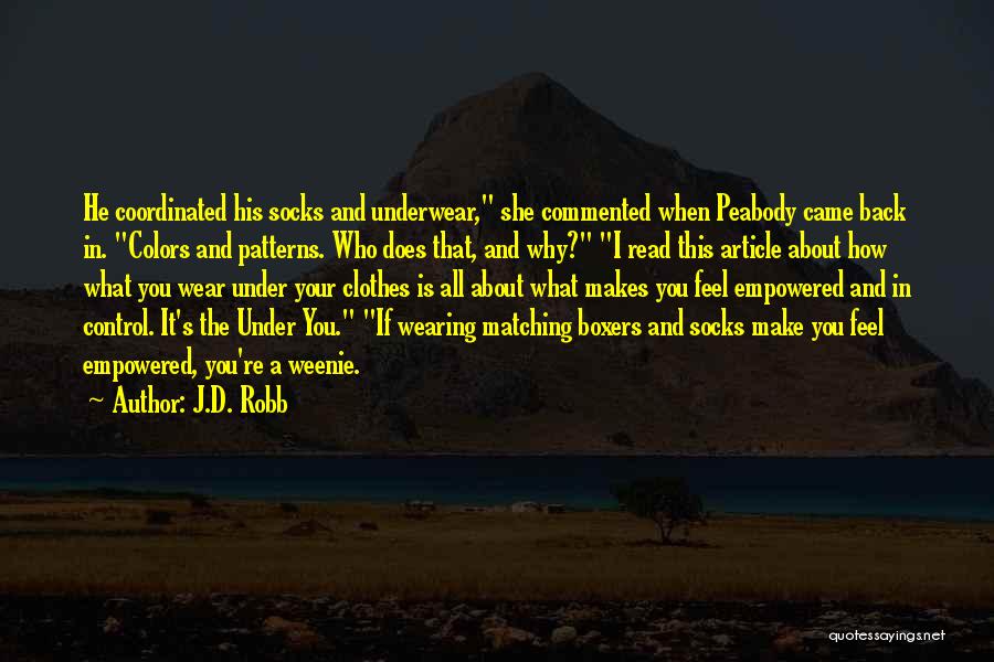 Karida Wigs Quotes By J.D. Robb