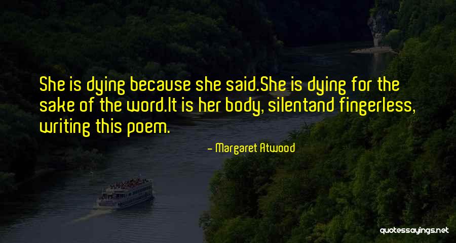 Karijini National Park Quotes By Margaret Atwood Karijini National Park Quotes By Margaret Atwood