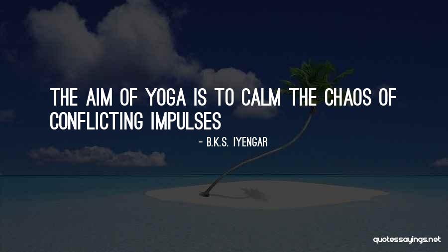 Karilyn Folker Quotes By B.K.S. Iyengar