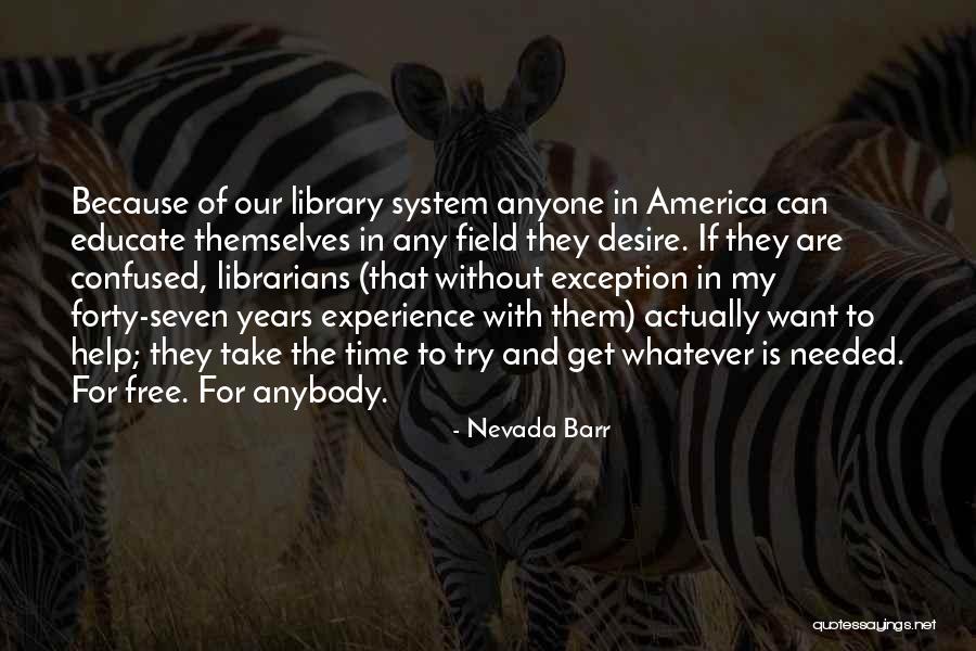 Karima Baloch Quotes By Nevada Barr Karima Baloch Quotes By Nevada Barr