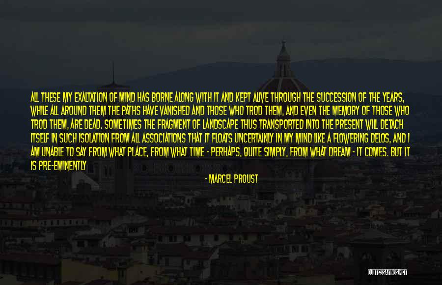 Karima Gout Quotes By Marcel Proust Karima Gout Quotes By Marcel Proust