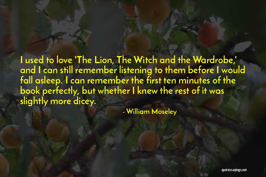 Karimova Elina Quotes By William Moseley Karimova Elina Quotes By William Moseley