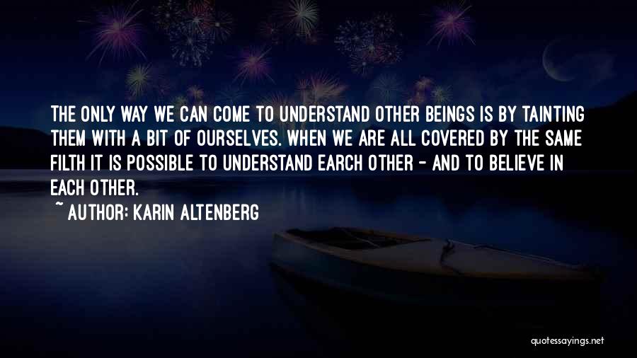 Karin Altenberg Quotes 1738160 Karin Altenberg Quotes 1738160
