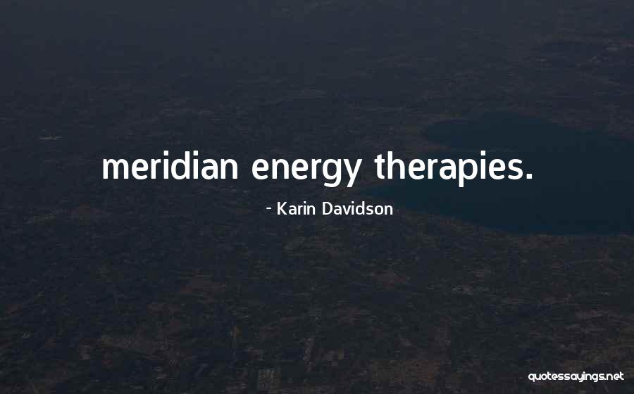 Karin Davidson Quotes 850247