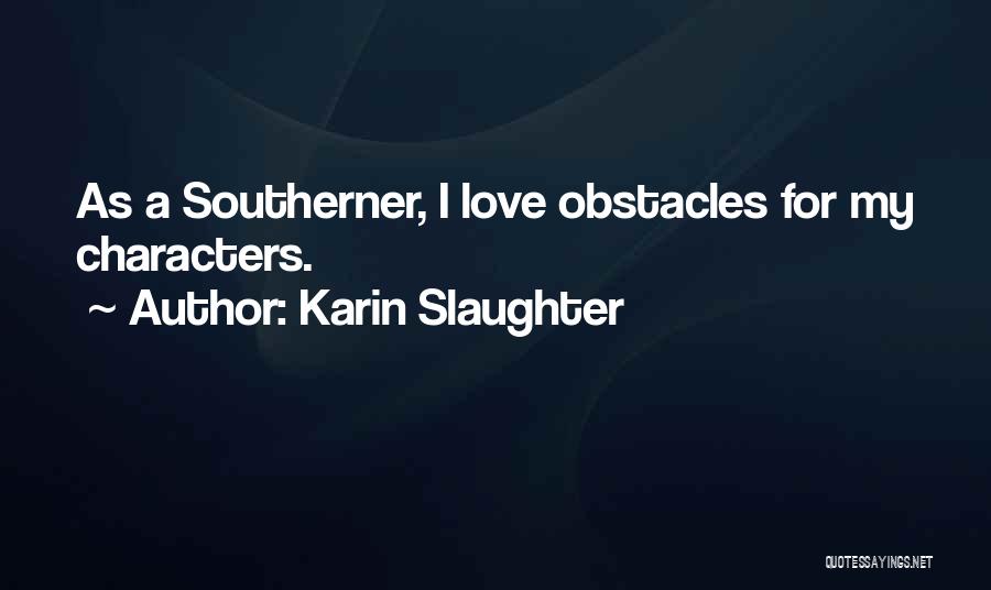 Karin Slaughter Quotes 1091743