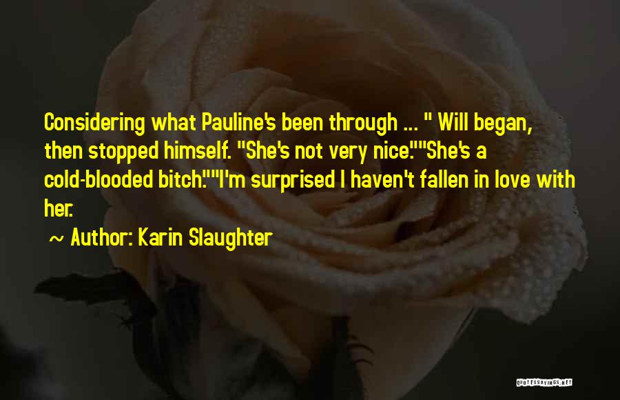 Karin Slaughter Quotes 1146398