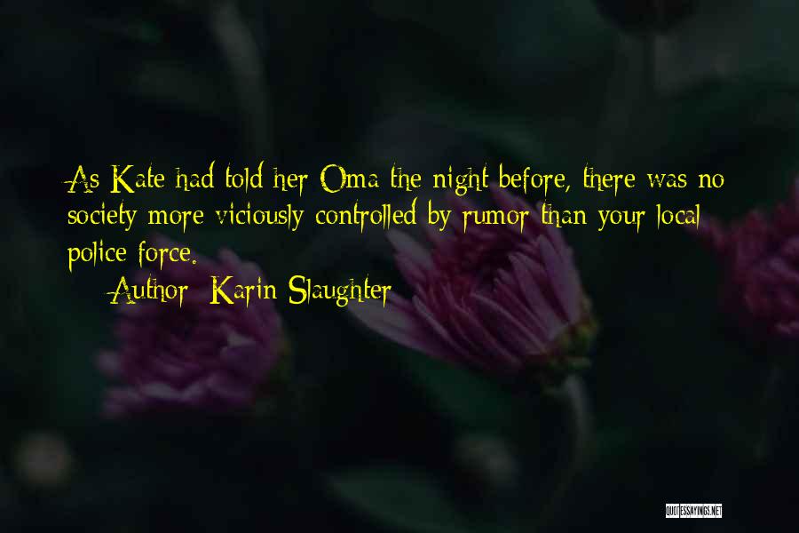 Karin Slaughter Quotes 1178314