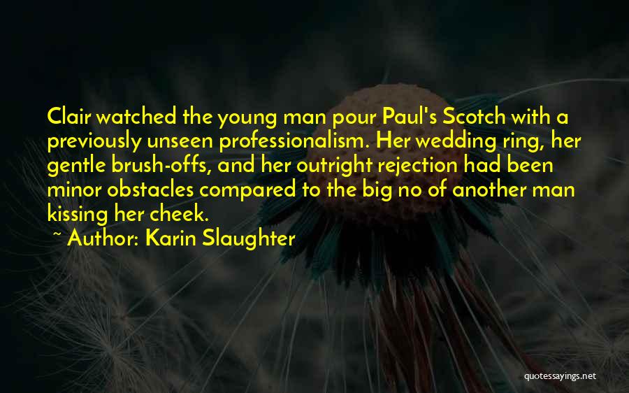Karin Slaughter Quotes 1351620