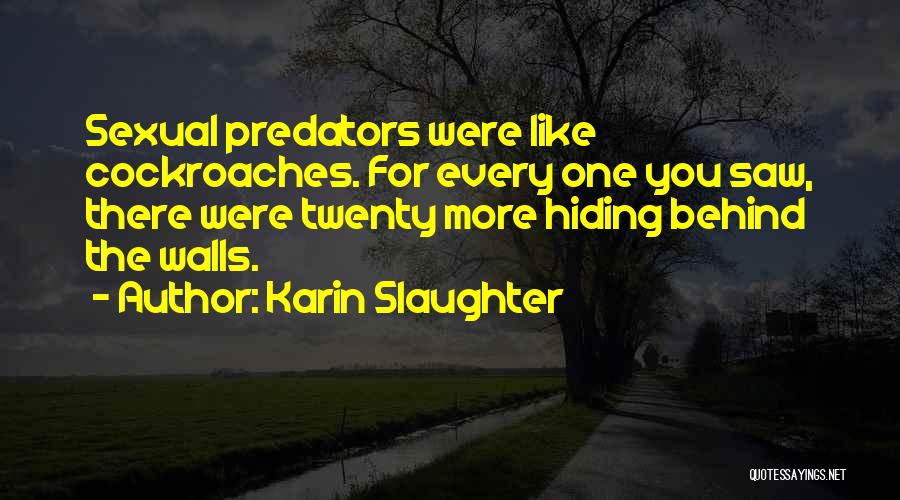 Karin Slaughter Quotes 1576172