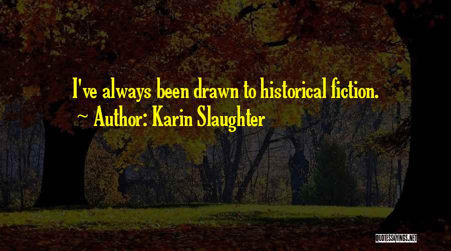 Karin Slaughter Quotes 1710164