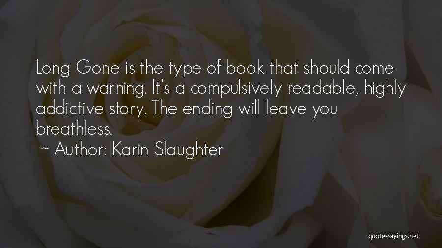 Karin Slaughter Quotes 1749289