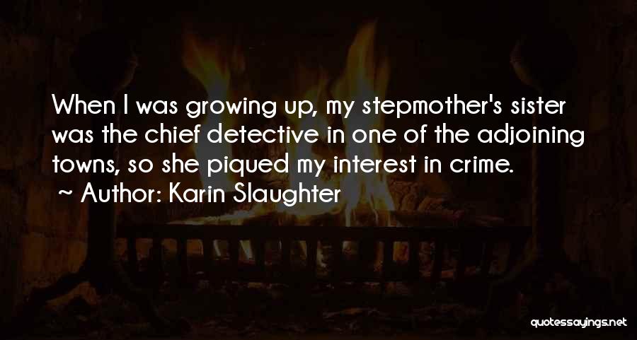 Karin Slaughter Quotes 1947261