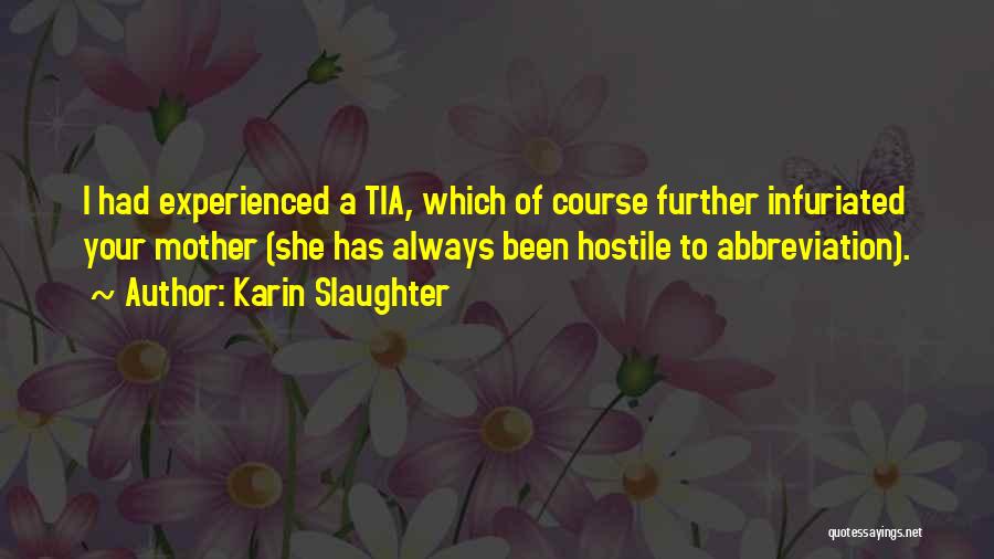 Karin Slaughter Quotes 2071308