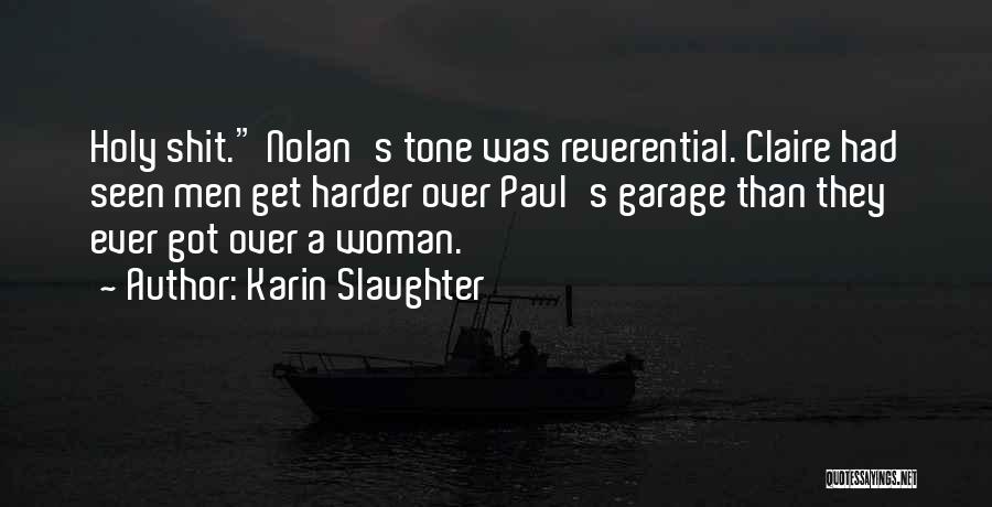 Karin Slaughter Quotes 2132433