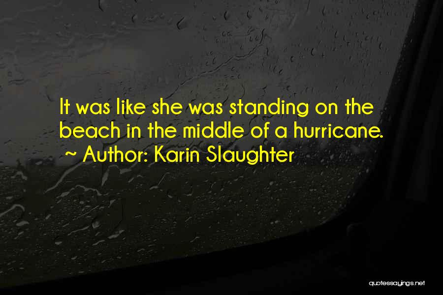 Karin Slaughter Quotes 2214814