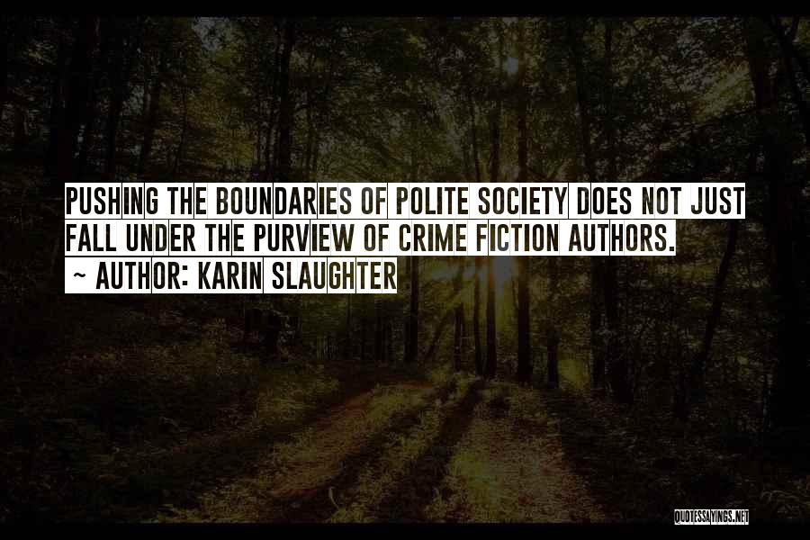 Karin Slaughter Quotes 432981