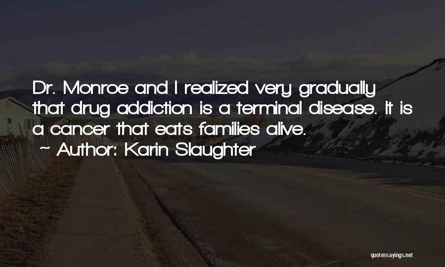 Karin Slaughter Quotes 589051