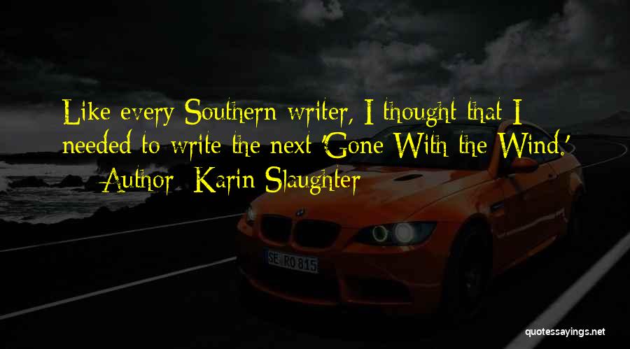 Karin Slaughter Quotes 953112