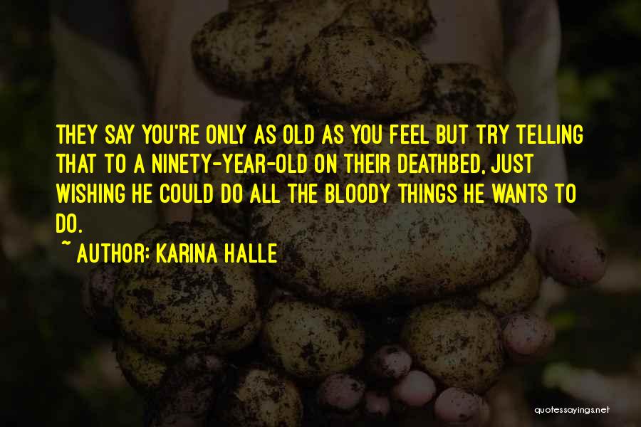 Karina Halle Quotes 1321162