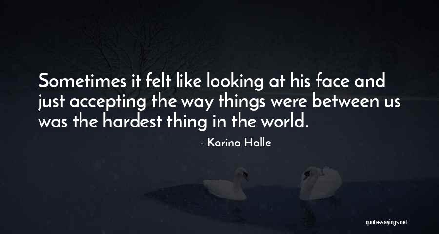 Karina Halle Quotes 1368557