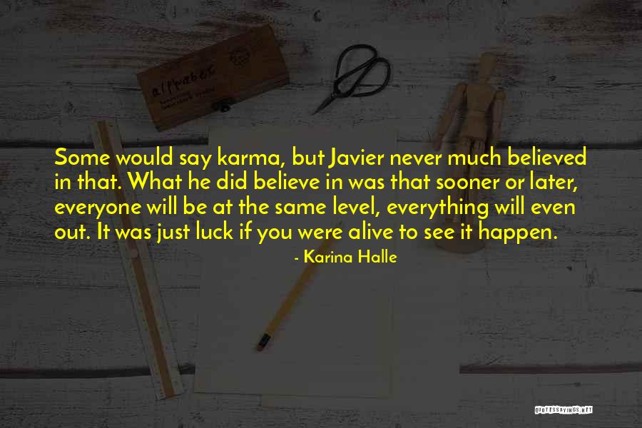 Karina Halle Quotes 2121586