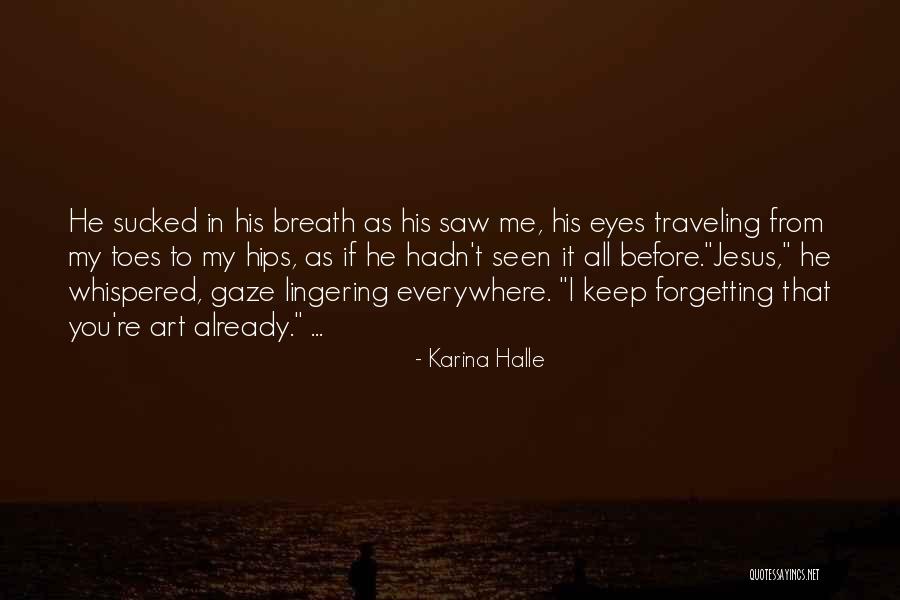 Karina Halle Quotes 2159969