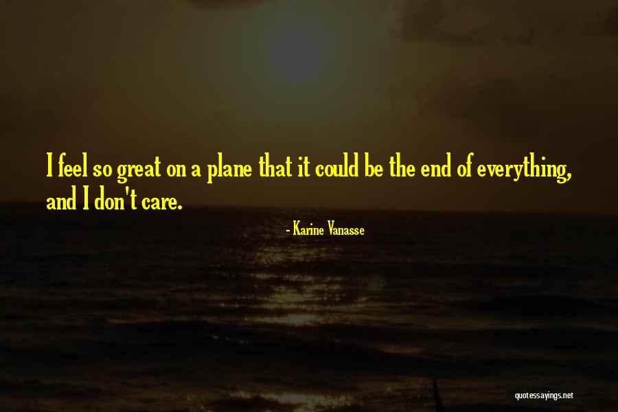 Karine Quotes By Karine Vanasse Karine Quotes By Karine Vanasse